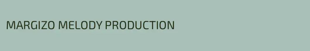 MARGIZO MELODY PRODUCTION